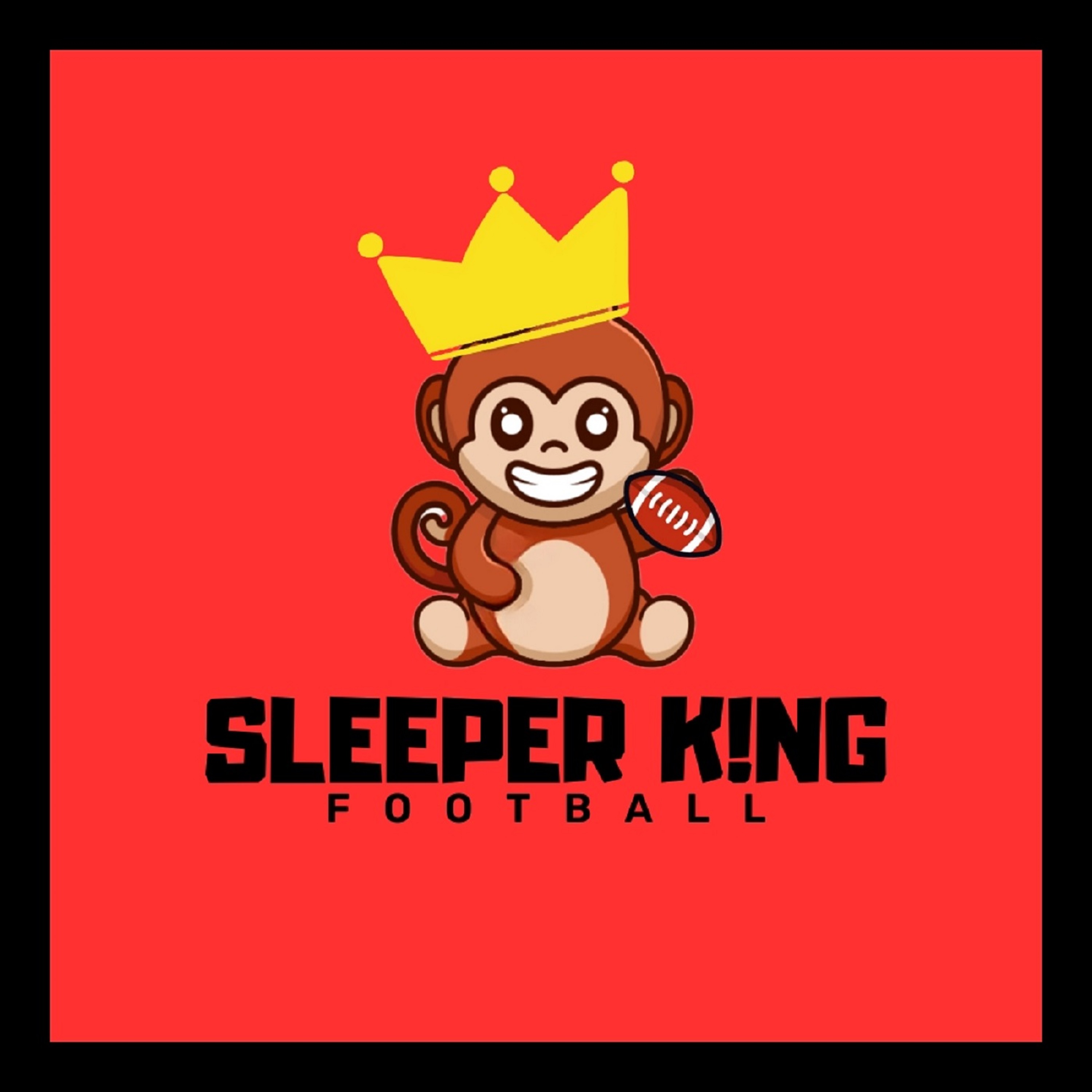 The Sleeper King Fantasy Football Podcast