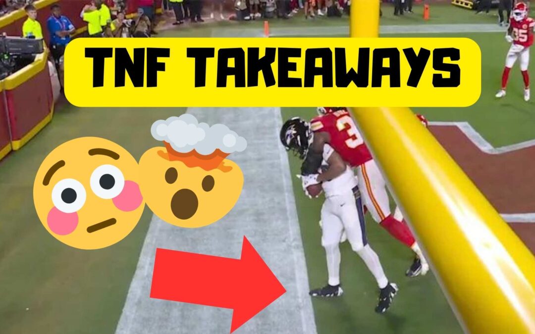 TNF TAKEAWAYS