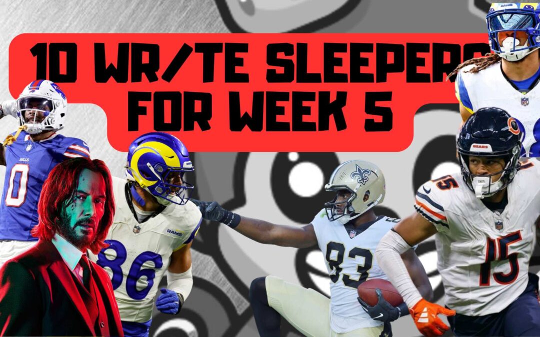 10 WR/TE SLEEPERS FOR WEEK 5